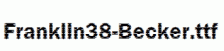 Franklin38-Becker.ttf