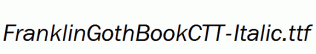 FranklinGothBookCTT-Italic.ttf
