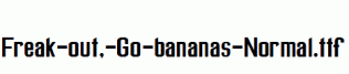 Freak-out,-Go-bananas-Normal.ttf