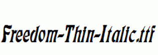 Freedom-Thin-Italic.ttf