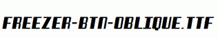 Freezer-BTN-Oblique.ttf