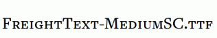 FreightText-MediumSC.ttf