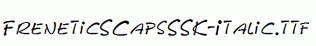 FreneticSCapsSSK-Italic.ttf