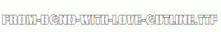 From-BOND-With-Love-Outline.ttf