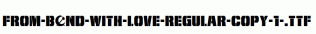 From-BOND-With-Love-Regular-copy-1-.ttf
