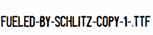 Fueled-by-Schlitz-copy-1-.ttf
