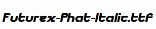 Futurex-Phat-Italic.ttf