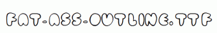 fat-ass-outline.ttf