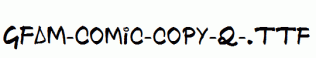 GFAM-Comic-copy-2-.ttf