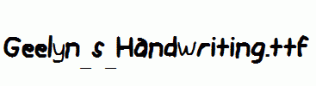 Geelyn_s_Handwriting.ttf