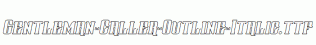 Gentleman-Caller-Outline-Italic.ttf