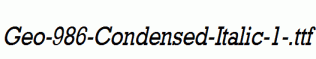 Geo-986-Condensed-Italic-1-.ttf