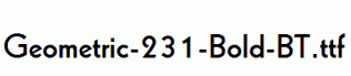 Geometric-231-Bold-BT.ttf