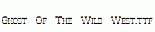 Ghost-Of-The-Wild-West.ttf