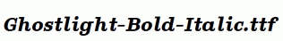 Ghostlight-Bold-Italic.ttf