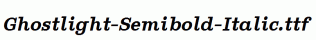 Ghostlight-Semibold-Italic.ttf