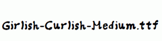 Girlish-Curlish-Medium.ttf