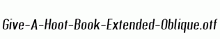 Give-A-Hoot-Book-Extended-Oblique.otf