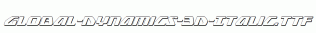 Global-Dynamics-3D-Italic.ttf
