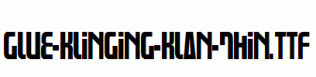 Glue-Klinging-Klan-Thin.ttf