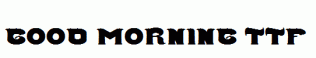 Good-Morning.ttf