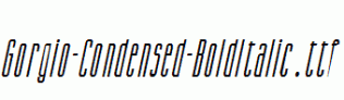 Gorgio-Condensed-BoldItalic.ttf