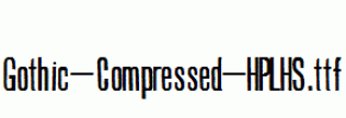Gothic-Compressed-HPLHS.ttf