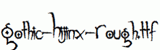Gothic-Hijinx-Rough.ttf