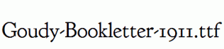 Goudy-Bookletter-1911.ttf