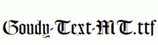 Goudy-Text-MT.ttf