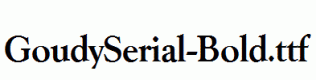 GoudySerial-Bold.ttf