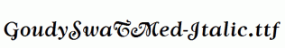 GoudySwaTMed-Italic.ttf