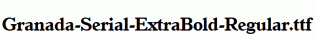 Granada-Serial-ExtraBold-Regular.ttf