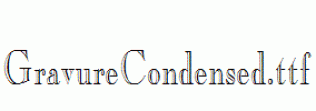 GravureCondensed.ttf