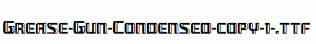Grease-Gun-Condensed-copy-1-.ttf