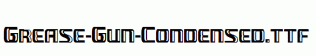 Grease-Gun-Condensed.ttf