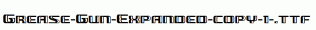 Grease-Gun-Expanded-copy-1-.ttf