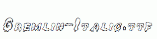 Gremlin-Italic.ttf