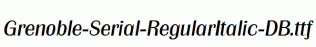 Grenoble-Serial-RegularItalic-DB.ttf