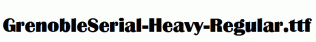 GrenobleSerial-Heavy-Regular.ttf