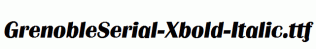 GrenobleSerial-Xbold-Italic.ttf