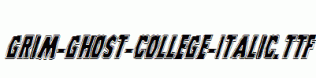 Grim-Ghost-College-Italic.ttf