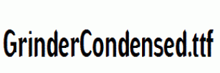 GrinderCondensed.ttf