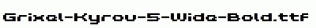 Grixel-Kyrou-5-Wide-Bold.ttf