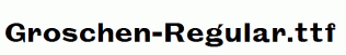 Groschen-Regular.ttf