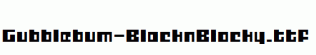 Gubblebum-BlacknBlocky.ttf