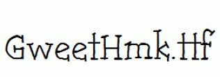 GweetHmk.ttf
