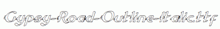 Gypsy-Road-Outline-Italic.ttf