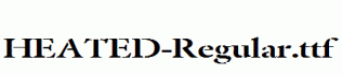 HEATED-Regular.ttf