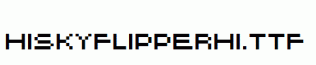 HISKYFLIPPERHI.ttf